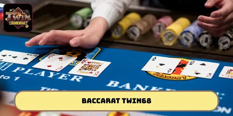 Baccarat Twin68