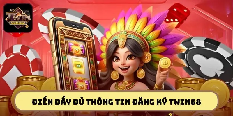 Hướng Dẫn Cách Đăng Ký TWIN68 Dễ Dàng Chỉ Trong Một Vài Phút 3 Tại đây, hãy điền đầy đủ các thông tin đăng ký TWIN68 vào biểu mẫu