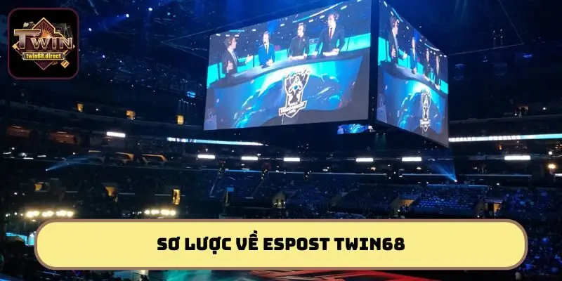 Esport Twin68 - Tranh Tài Bùng Nổ, Thắng Lớn Mỗi Ngày 1 Espost Twin68 - Xu hướng cá cược hot nhất 2025