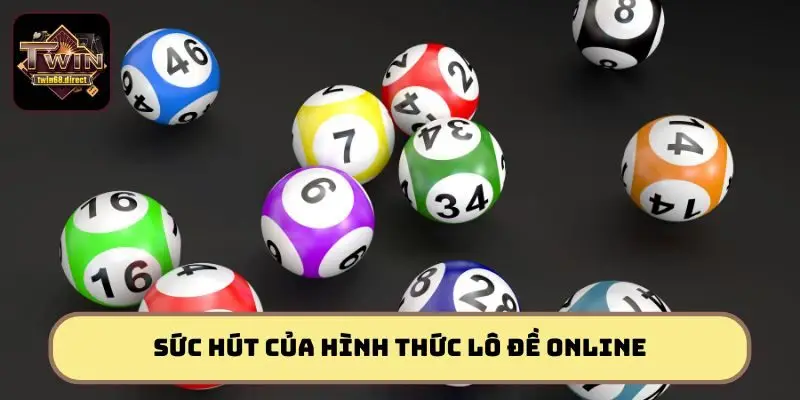 Lô đề online - Hình thức cá cược được ưa chuộng nhất 2025