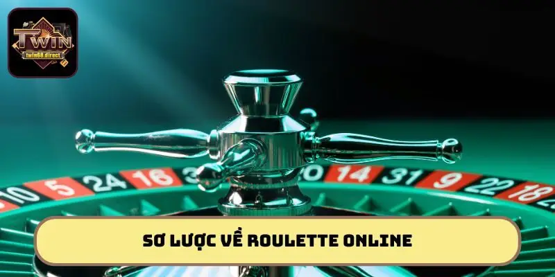 Roulette online - Phiên bản vòng quay được săn đón nhất 